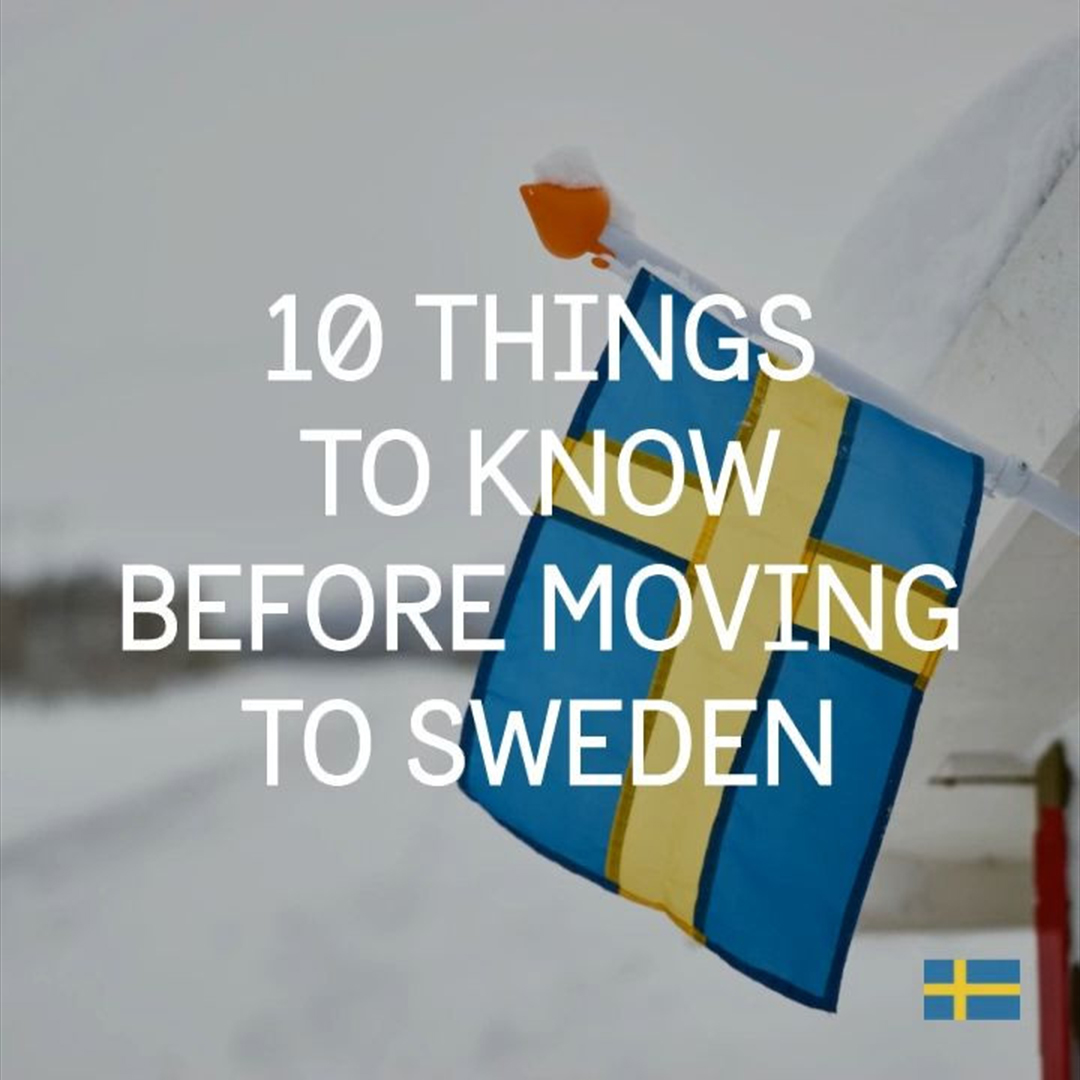 10 things to know before moving to Sweden
